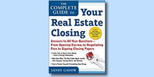 The Complete Guide to Real Estate Closings